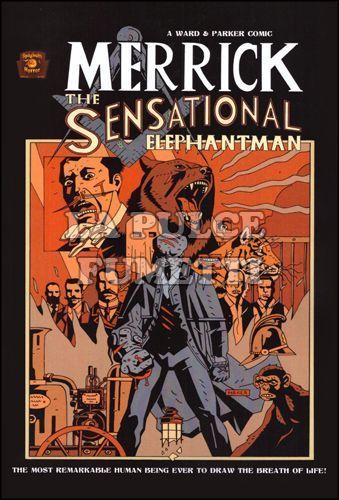 MERRICK THE SENSATIONAL ELEPHANTMAN - VARIANT COVER